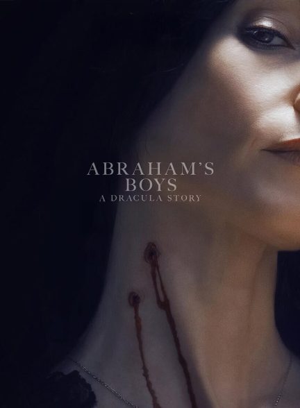 فیلم Abraham’s Boys 2025 | پسران ابراهیم