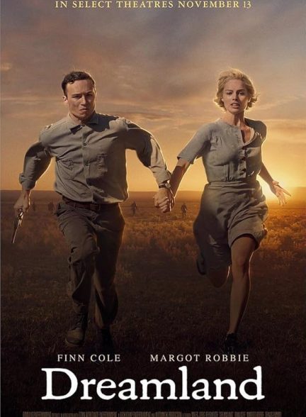 فیلم Dreamland 2019 | سرزمین رویاها