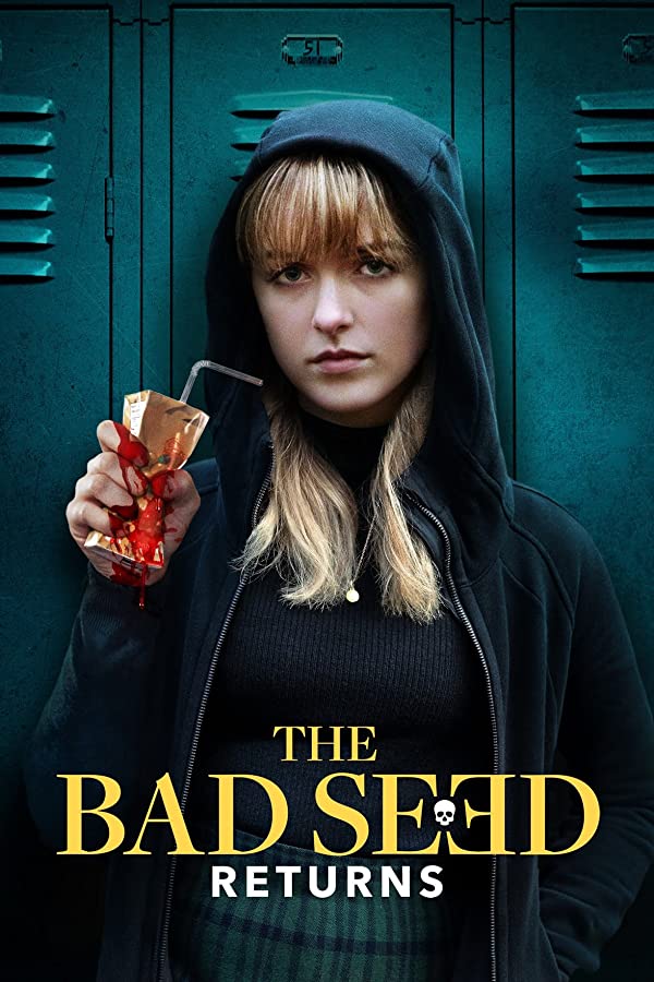 فیلم The Bad Seed Returns 2022 | بد ذات برمی گردد