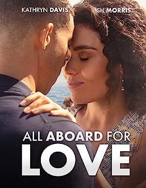 فیلم All Aboard for Love 2023