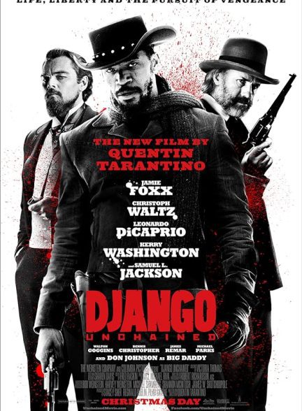 فیلم Django Unchained 2012 | جنگو رها شده