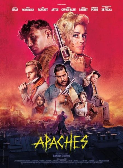 فیلم Apaches 2023 | آپاچی ها