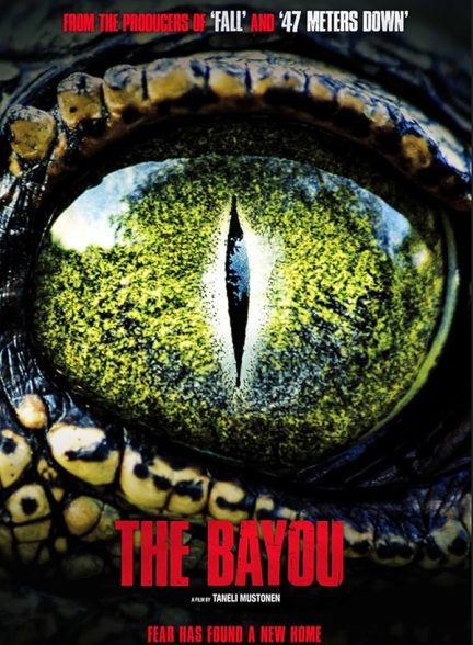 فیلم The Bayou 2025 | بایو