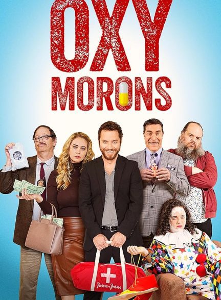 فیلم Oxy Morons 2025 | اوکسی مورونز