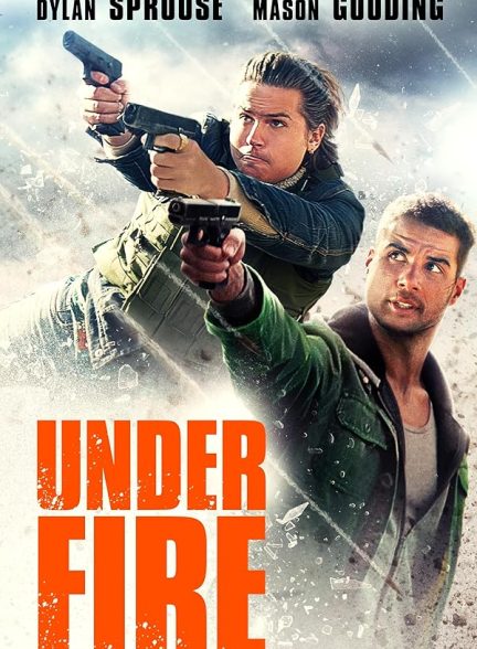 فیلم Under Fire 2025 | زیر آتش