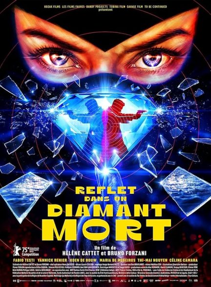 فیلم Reflet dans un diamant mort 2025 | انعکاس در الماس مرده