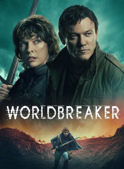 فیلم World Breaker 2025 | جهان شکن
